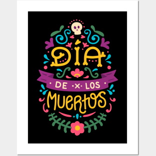 dia de los muertos Posters and Art